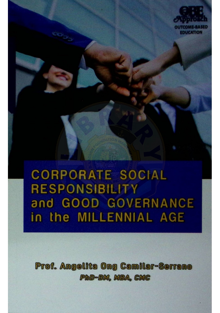 Corporate social responsibility and good governance in the millenial age by Serrano  2019